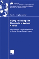 Karoline Jung-Senssfelder - Equity Financing and Covenants in Venture Capital