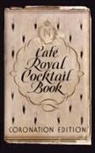 William J Tarling, Frederick Carter, William J. Tarling - Caf Royal Cocktail Book
