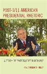 Colleen Kelley, Colleen Elizabeth Kelley, Kelley Colleen Elizabeth - Post-9/11 American Presidential Rhetoric