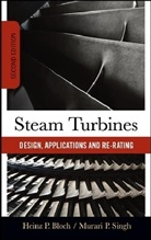 Heinz Bloch, Heinz P Bloch, Heinz P. Bloch, Murari Singh, Murari P. Singh, Singh Murari - Steam Turbines