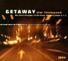 Wolfgang Bauer, Ulrike Grote, Jim Thompson, Ulrich Pleitgen - Getaway, 1 CD-Audio (Hörbuch)