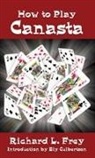 Richard L. Frey, Richard L. Int Frey, Richard L. Intro by Culbertson El Frey - How to Play Canasta