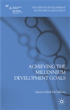 Mark Mcgillivray, McGillivray, M McGillivray, M. McGillivray, Mark Mcgillivray - Achieving the Millennium Development Goals