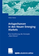 Viktor Heese, apan akademie gmbh, apano akademie gmbh, apano akademie gmbh - Anlagechancen in den Neuen Emerging Markets