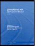 Marina Caparini, Caparini Marina, Andrew Alexandra, Alexandra Andrew, Deane-Peter Baker, Baker Deane-Peter... - Private Military and Security Companies