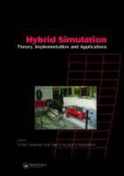 Victor (EDT)/ Sivaselvan Saouma, Victor (University of Colorado At Boulder Saouma, Victor (University of Colorado University Saouma, Victor Sivaselvan Saouma, SAOUMA VICTOR SIVASELVAN METTUPA, Victor Saouma... - Hybrid Simulation