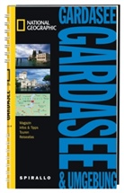 Sal, Richard Sale, Wolverton - National Geographic Spirallo Reisef&uuml;hrer: National Geographic Spirallo Reisef&uuml;hrer Gardasee & Umgebung