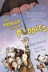 Kate Feiffer, Kate/ Tusa Feiffer, Tricia Tusa - The Problem with the Puddles