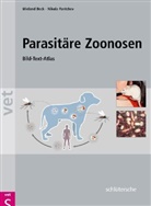 Bec, Wielan Beck, Wieland Beck, Pantchev, Nikola Pantchev - Parasit&auml;re Zoonosen