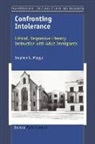 Stephen G. Mogge - Confronting Intolerance: Critical, Responsive Literacy Instruction with Adult Immigrants