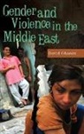 David Ghanim, Ghanim David, Aseel Ghanim - Gender and Violence in the Middle East