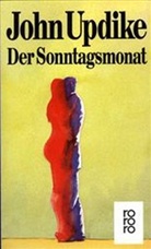 John Updike - Der Sonntagsmonat