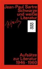 Jean-Paul Sartre, Traugot K&ouml;nig, Traugott K&ouml;nig - Schwarze und wei&szlig;e Literatur