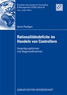 Anne Paefgen - Rationalit&auml;tsdefizite im Handeln von Controllern