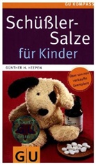 G&uuml;nther H Heepen, G&uuml;nther H. Heepen - Sch&uuml;&szlig;ler-Salze f&uuml;r Kinder