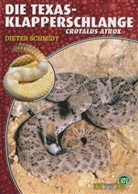 Dieter Schmidt - Die Texas-Klapperschlange