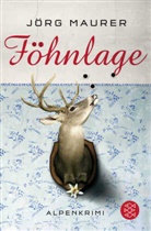 J&ouml;rg Maurer - F&ouml;hnlage