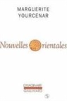 Marguerite Yourcenar - Nouvelles orientales
