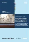 Berlin Bundesverband Feuchte und Altbausanierung e.V. -BuFAS-, Helmuth Venzmer - Forum Altbausanierung 3. Bauphysik und Bausanierung.