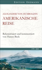 Alexander Von Humboldt, Hann Beck, Hanno Beck - Amerikanische Reise 1799-1804