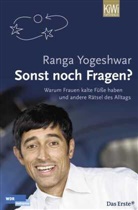 Ranga Yogeshwar, Ranga Yogeshwar - Sonst noch Fragen?