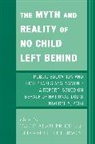 Todd Alan (EDT)/ Peterson Price, Elizabeth Peterson, Todd Alan Price, Price Todd Alan - The Myth and Reality of No Child Left Behind