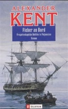 KENT, Alexander Kent - Fieber an Bord