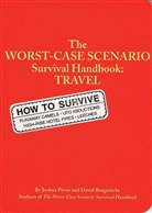 Borgenicht, David Borgenicht, Pive, Joshu Piven, Joshua Piven, Brenda Brown - Worst-Case Scenario Travel Handbook