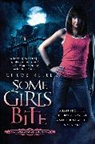 Chloe Neil, Chloe Neill, Neill Chloe - Some Girls Bite