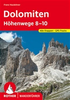 Franz Hauleitner - Rother Wanderf&uuml;hrer Dolomiten-H&ouml;henwege 8-10