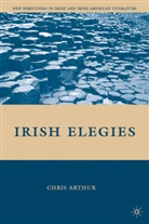 C Arthur, C. Arthur, Chris Arthur - Irish Elegies