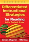 Carolyn M Chapman, Carolyn M M Chapman, Carolyn M. Chapman, Carolyn M. King Chapman, Carolyn M. M. Chapman, Carolyn M. M. King Chapman... - Differentiated Instructional Strategies for Reading in the Content