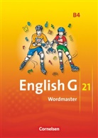 Wolfgang Neudecker, Wolfgang Neudecker, Phili Devlin, Sandra Hestermann u a, Hellmu Schwarz, Hellmut Schwarz - English G 21, Ausgabe B - 4: English G 21 - Ausgabe B - Band 4: 8. Schuljahr