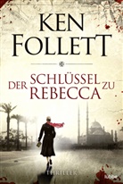 Ken Follett - Der Schl&uuml;ssel zu Rebecca