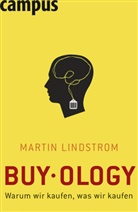 Martin Lindstrom, Brigitte Hilgner - Buy.ology