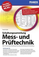 Frank Sichla - Schaltungspraxis Mess- und Pr&uuml;ftechnik
