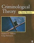 Craig Hemmens, Craig T. Hemmens, Craig Thomas Hemmens, Stephen G. Tibbetts, Stephen G. Hemmens Tibbetts, TIBBETTS STEPHEN G HEMMENS CRAI - Criminological Theory