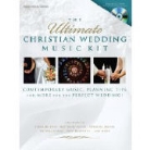 Ultimate Christian Wedding Music Kit
