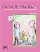 Seyfrie, Danie Seyfried, Daniel Seyfried, Winkler, Regina Winkler, Andrea Zielke - Ein Tag in Pauls Familie