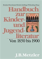 Otto Brunken, Bettin Hurrelmann, Bettina Hurrelmann, Maria Michels-Kohlhage, Maria Michels-Kohlhage u a, Gisela Wilkending - Handbuch zur Kinderliteratur und Jugendliteratur: Von 1850 bis 1900, m. CD-ROM