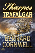 Bernard Cornwell - Sharpes Trafalgar