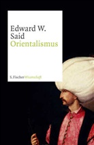 Edward W Said, Edward W. Said - Orientalismus
