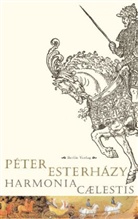 Peter Esterhazy, Péter Esterházy - Harmonia Caelestis