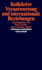 Dori Gerber, Doris Gerber, Zanetti, Zanetti, Veronique Zanetti, V&eacute;ronique Zanetti - Kollektive Verantwortung und internationale Beziehungen