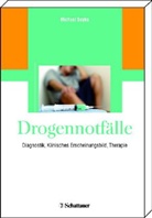 Michael Soyka, Michae Soyka, Michael Soyka - Drogennotf&auml;lle