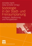 Annett Harth, Annette Harth, SCHELLER, Scheller, Gitta Scheller - Soziologie in der Stadt- und Freiraumplanung