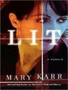 Mary Karr - Lit