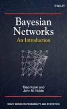 Tim Koski, Timo Koski, Timo (Royal Institute of Technology Koski, Timo Noble Koski, Timo/ Noble Koski, Koski Timo... - Bayesian Networks