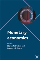 Steven N. Blume Durlauf, Blume, Blume, L. Blume, Lawrence E. Blume, Steve Durlauf... - Monetary Economics