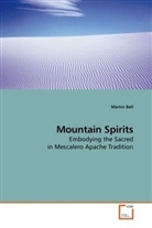 Martin Ball - Mountain Spirits